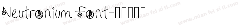 Neutronium Font字体转换